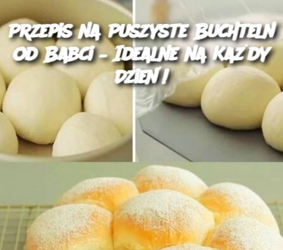 Przepis na Puszyste Buchteln od Babci – Idealne na Każdy Dzień!