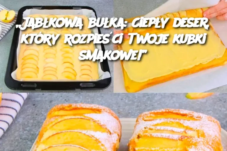 Jabłkowa bułka: Ciepły deser, który rozpieści Twoje kubki smakowe!