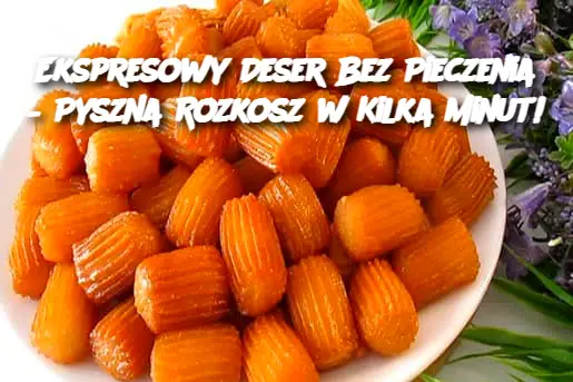 Ekspresowy Deser Bez Pieczenia – Pyszna Rozkosz w Kilka Minut!